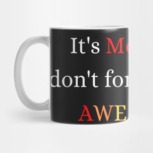 Awesome Monday Motivation Mug